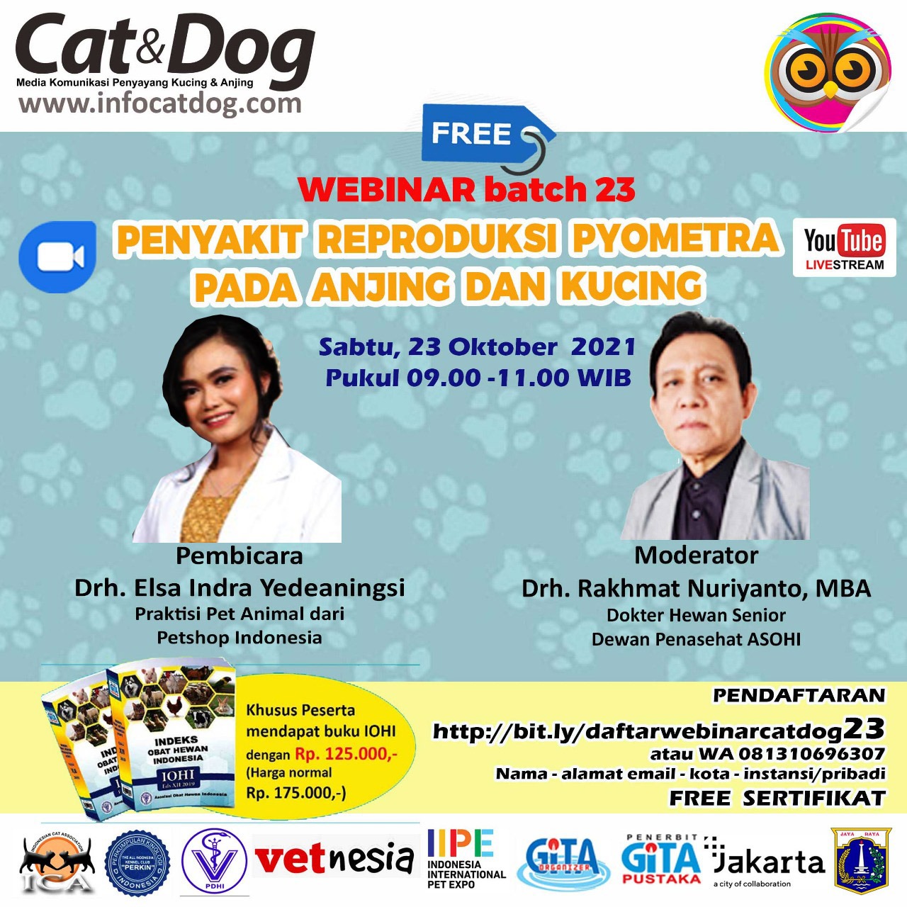 LIVESTREAMING WEBINAR CAT&DOG BATCH 23 “PENYAKIT REPRODUKSI PYOMETRA PADA ANJING DAN KUCING”