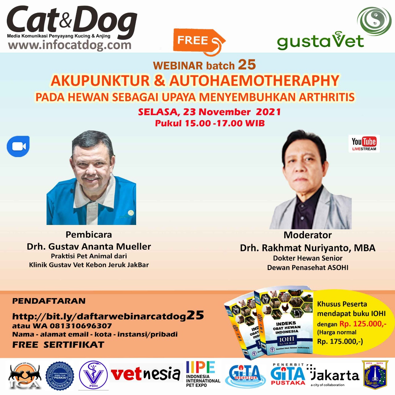 LIVESTREAMING WEBINAR CAT&DOG BATCH 25 “AKUPUNKTUR AUTHOHAEMOTHERAPHY PADA HEWAN SEBAGAI UPAYA MENYEMBUHKAN ARTHRITIS”