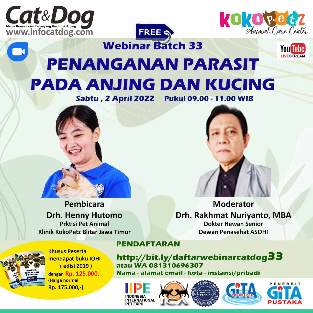 LIVESTREAMING WEBINAR CAT&DOG BATCH 33 “PENANGANAN PARASIT PADA ANJING DAN KUCING”