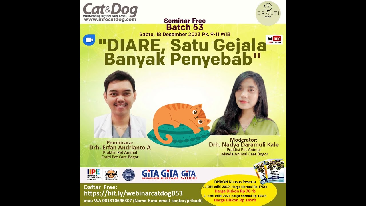 WEBINAR MAJALAH CAT & DOG KE-53  “ DIARE SATU GEJALA BANYAK PENYEBAB”