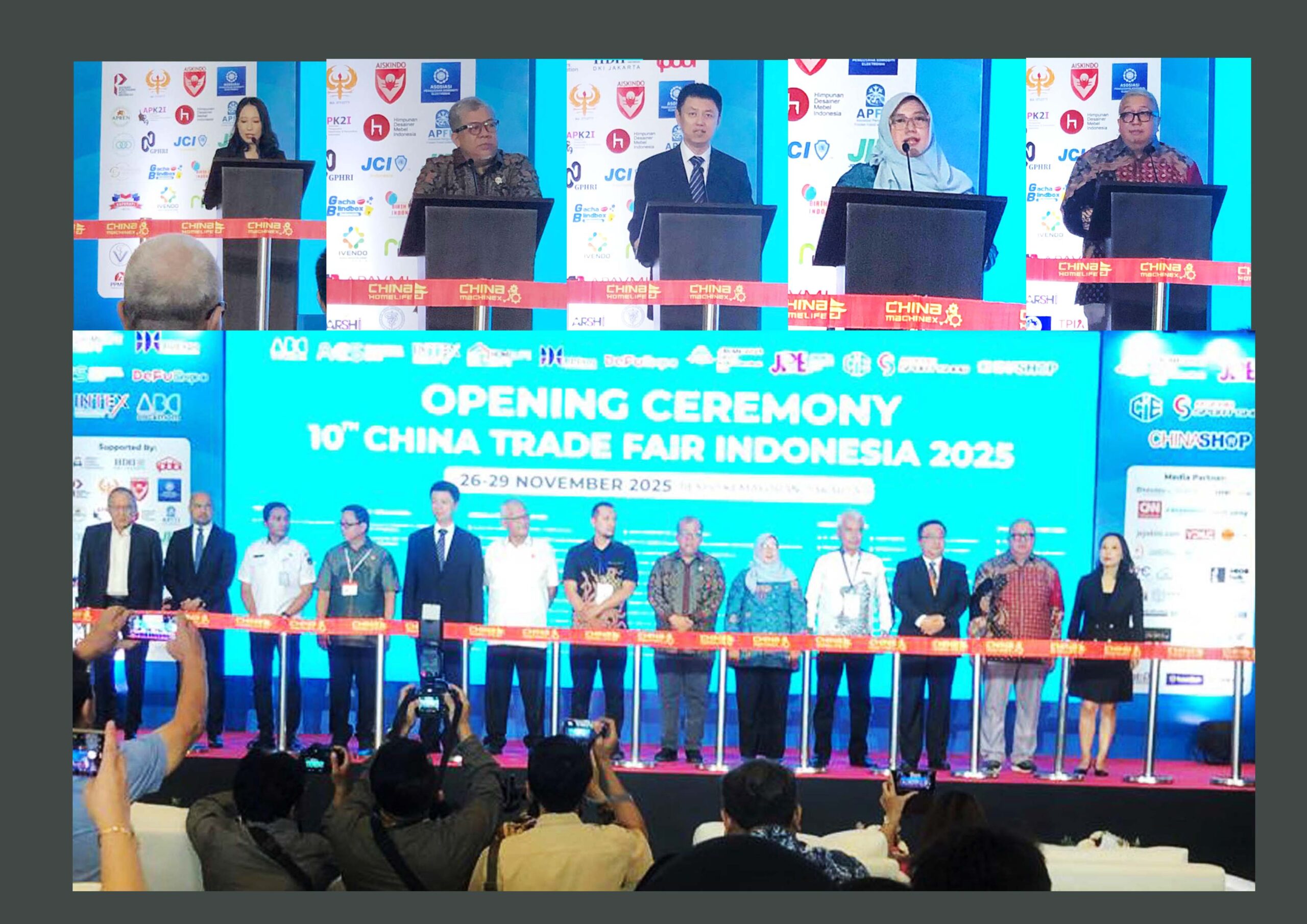 OPENING CEREMONY 10TH CHINA TRADE FAIR INDONESIA 2025 RABU 26 NOVEMBER 2025 DI JI-EXPO KEMAYORAN